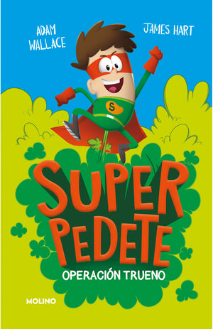 Superpedete 1 - Operación Trueno