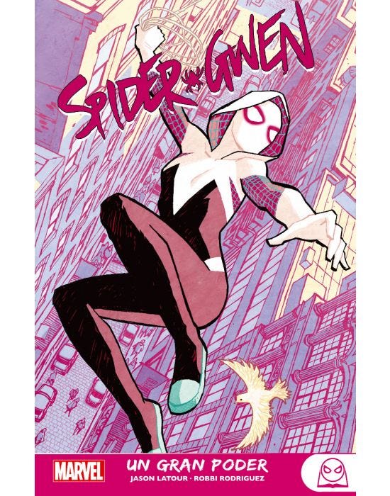 Un Gran Poder (Spider-Gwen #1)