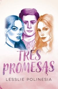 tres promesas