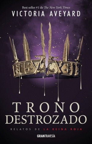 Trono destrozado (Saga Reina Roja 5)