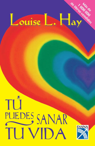 Tú Puedes Sanar Tu Vida - Tienda online de librerías El Lector Panamá