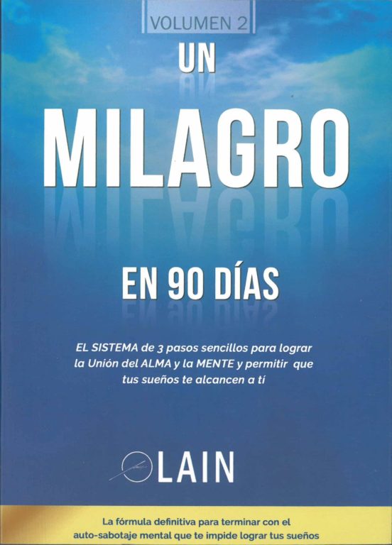 un milagro en 90 dias