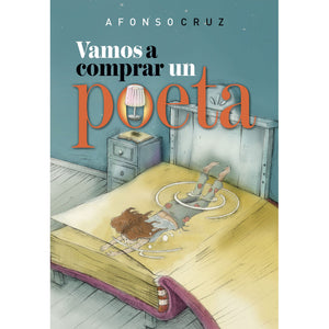 Vamos a comprar un poeta
