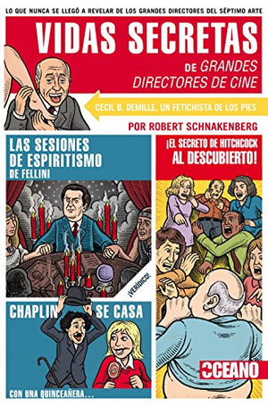 Vidas secretas de grandes directores de cine