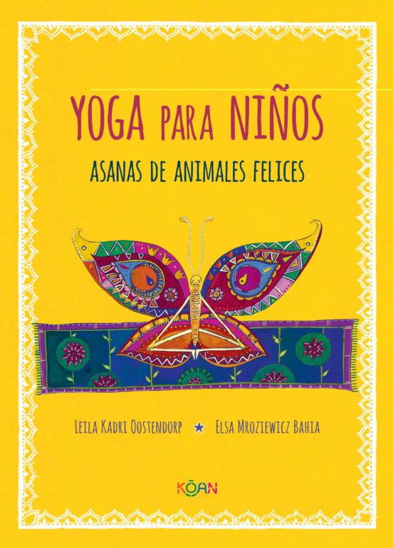 Yoga para niños (Asanas de animales felices)